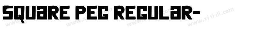 Square Peg Regular字体转换